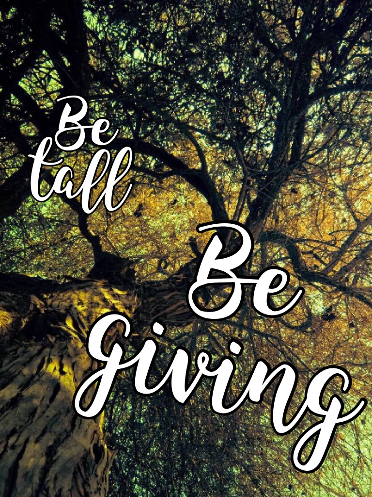 Be giving