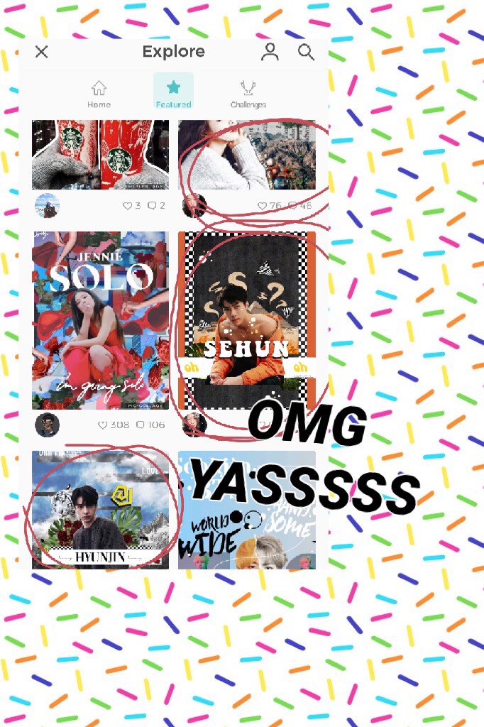 (Tap) 🎉🎉🎉🎉❤️❤️❤️❤️
CONGRATS!!!!! You deserve much more features!!
I’m so happyy it’s so good to see your collages on the feature feed ^^
Also...is it just me or I’m the first person to notice when you get featured?
