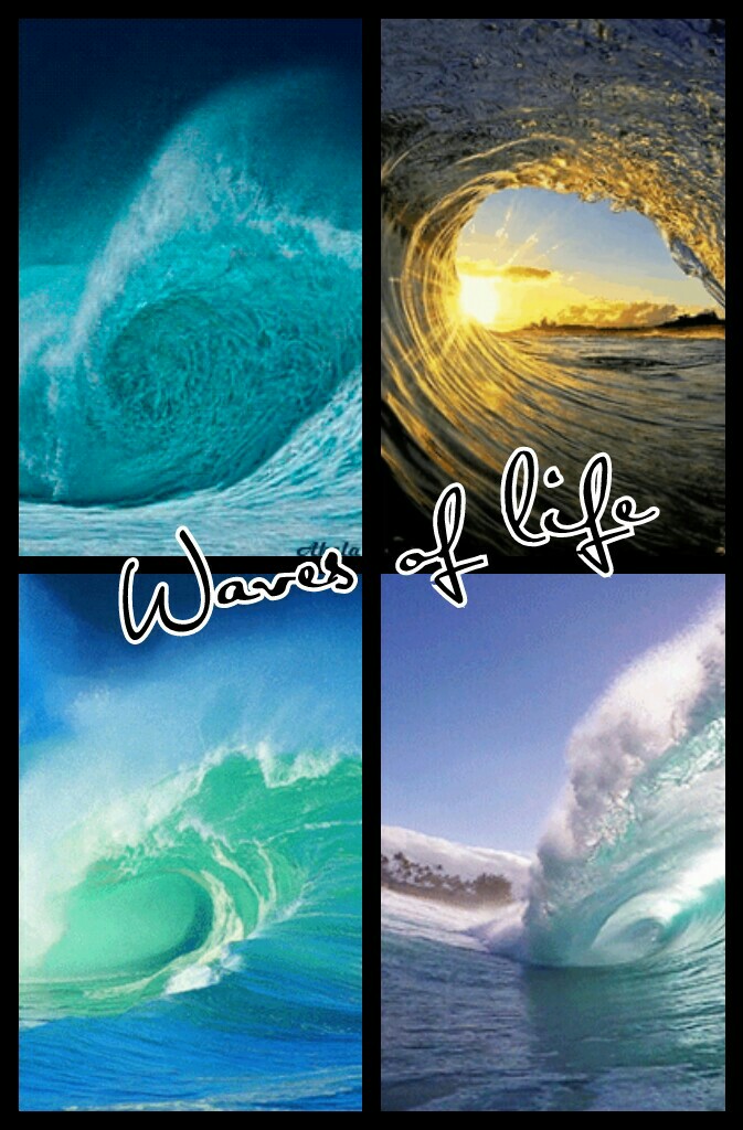 Waves of life