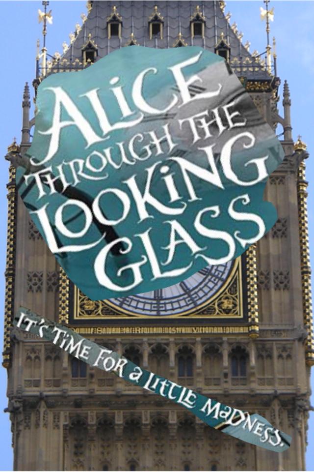 😉CLICK😉







Go see Alice Through The Looking Glass!