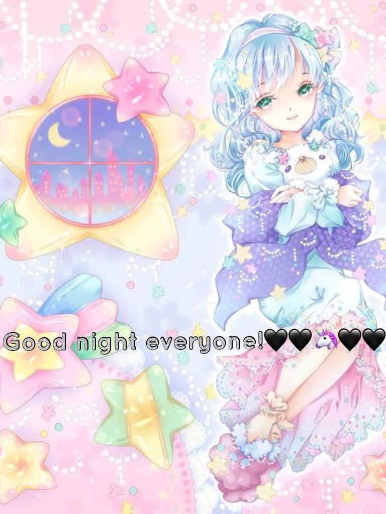 Good night everyone!🖤🖤🦄🖤🖤