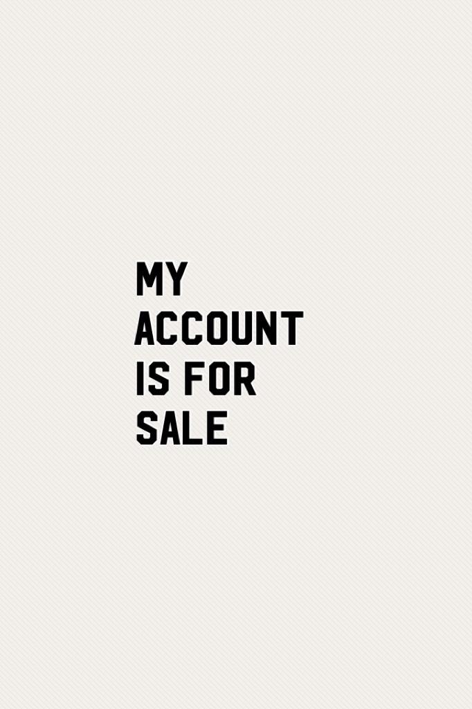 My Account is for sale 