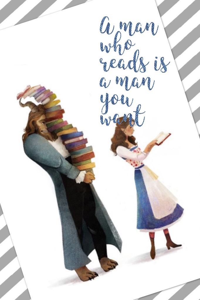 A man who reads is a man you want 