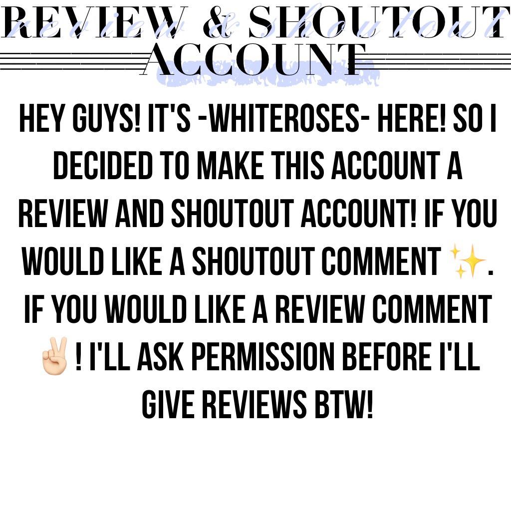 Comment ✨ for a shout out and comment ✌🏻 if you want a review! 