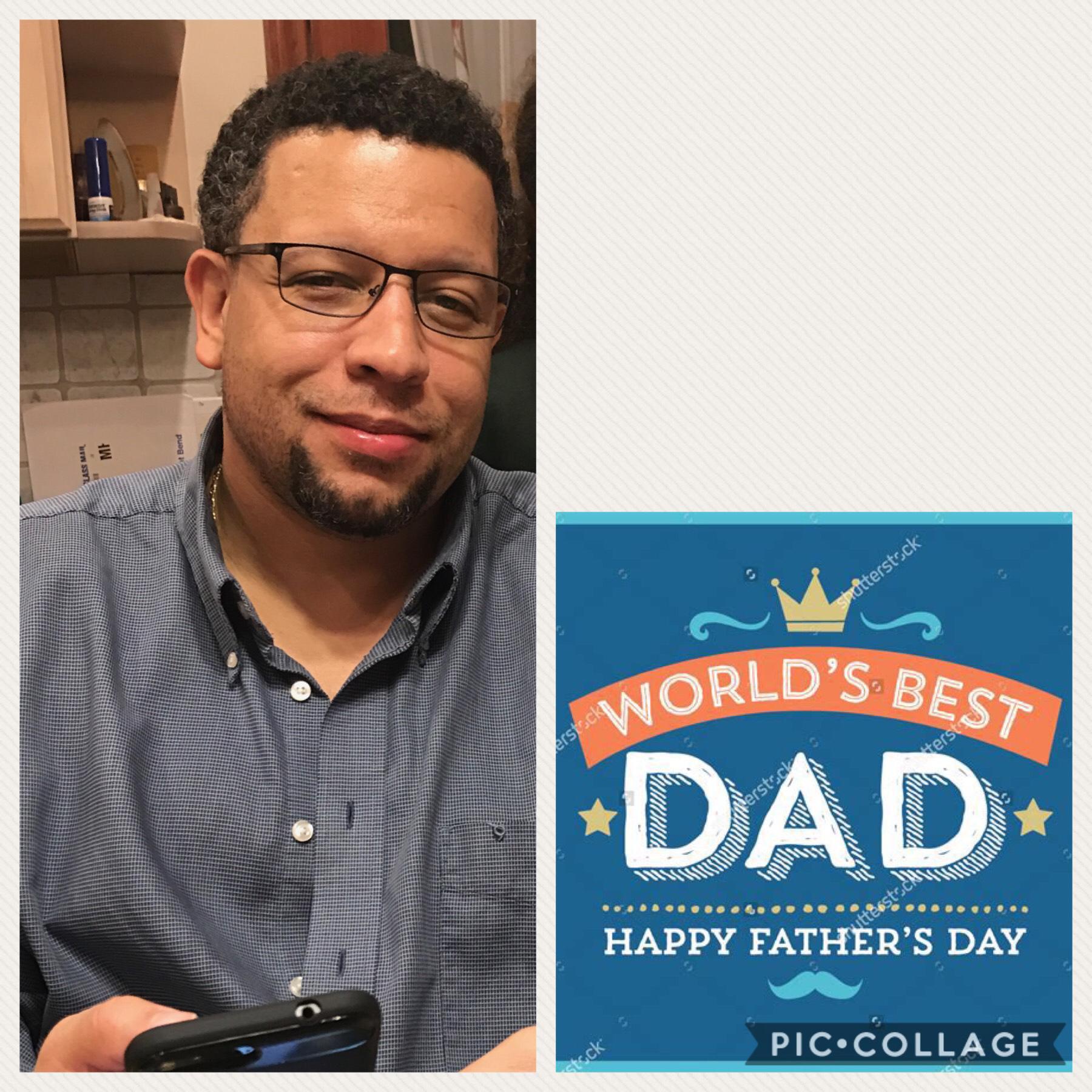 Happy Father’s Day to the best dad ever