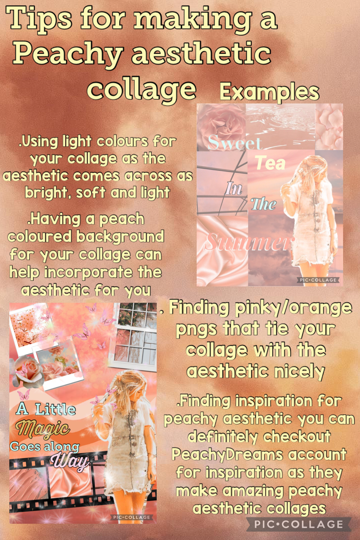 Tips for making aPeachy aesthetic collage 