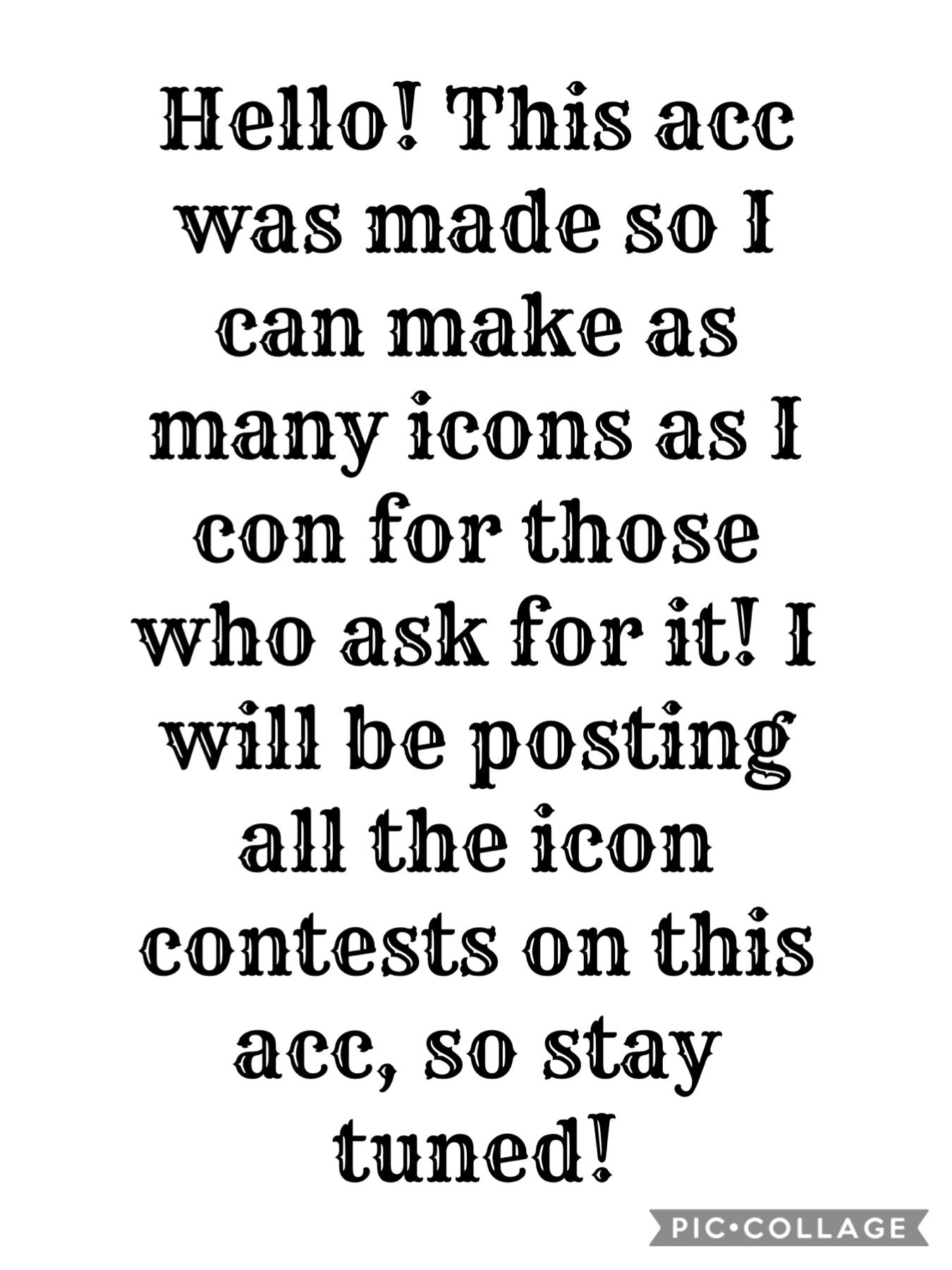 Comment if u have an icon contest!