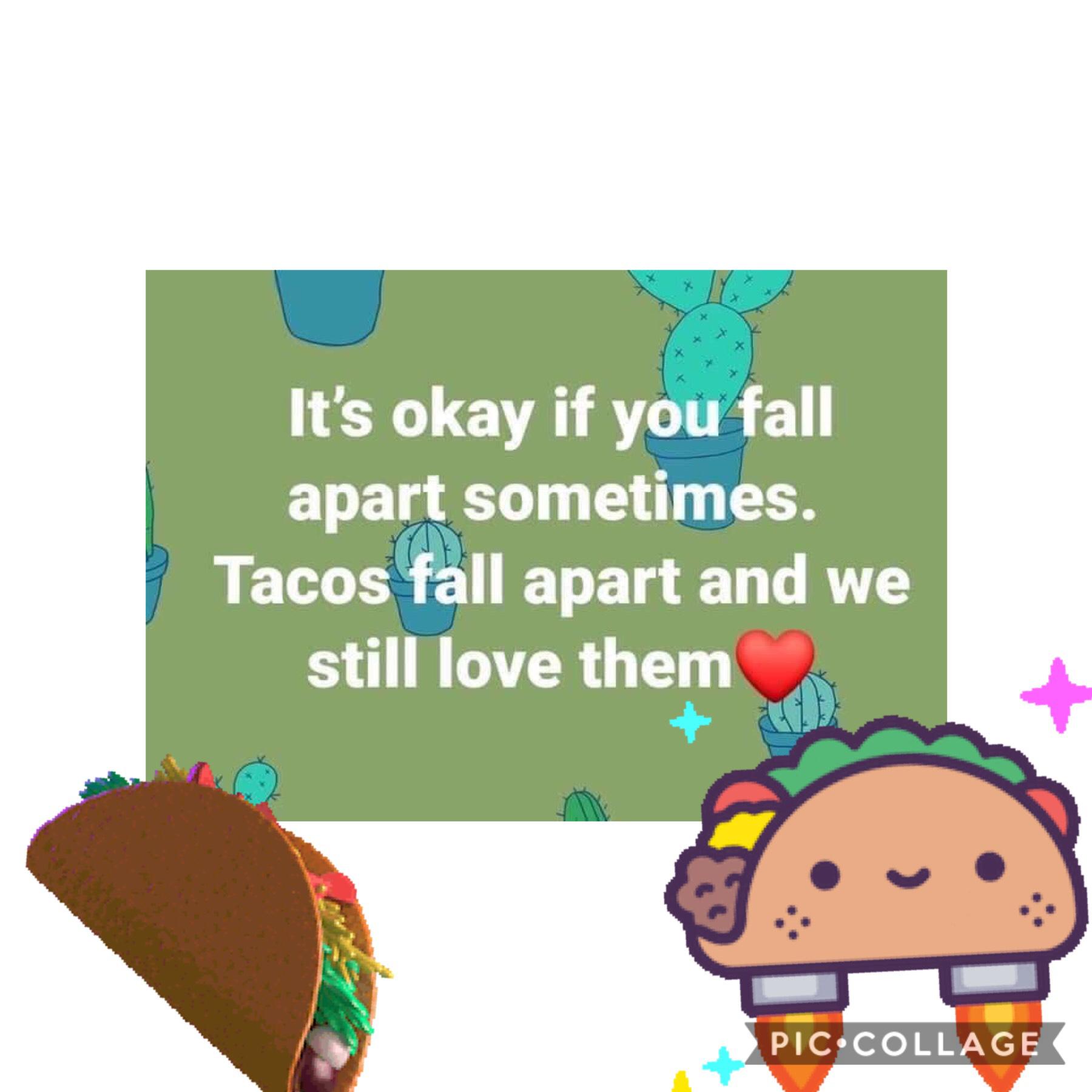 Here are some tacos for you 🌮 