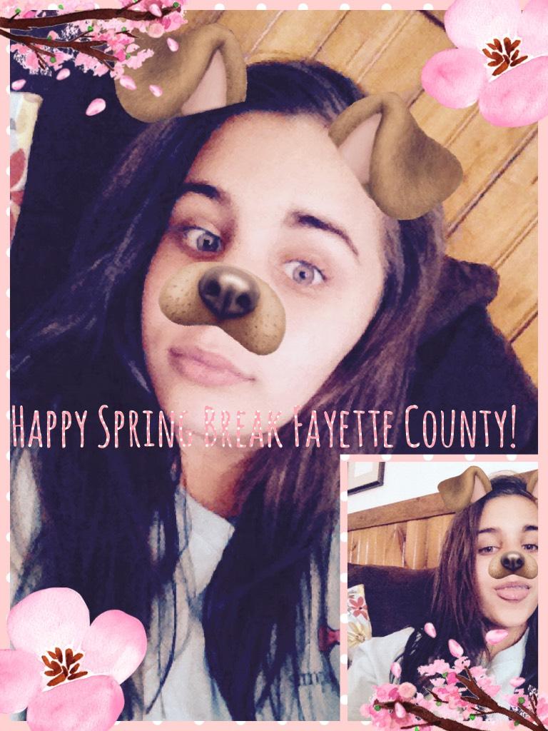 Happy Spring Break Fayette County!