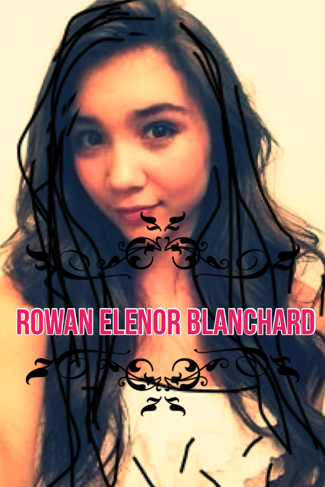 Rowan Elenor blanchard