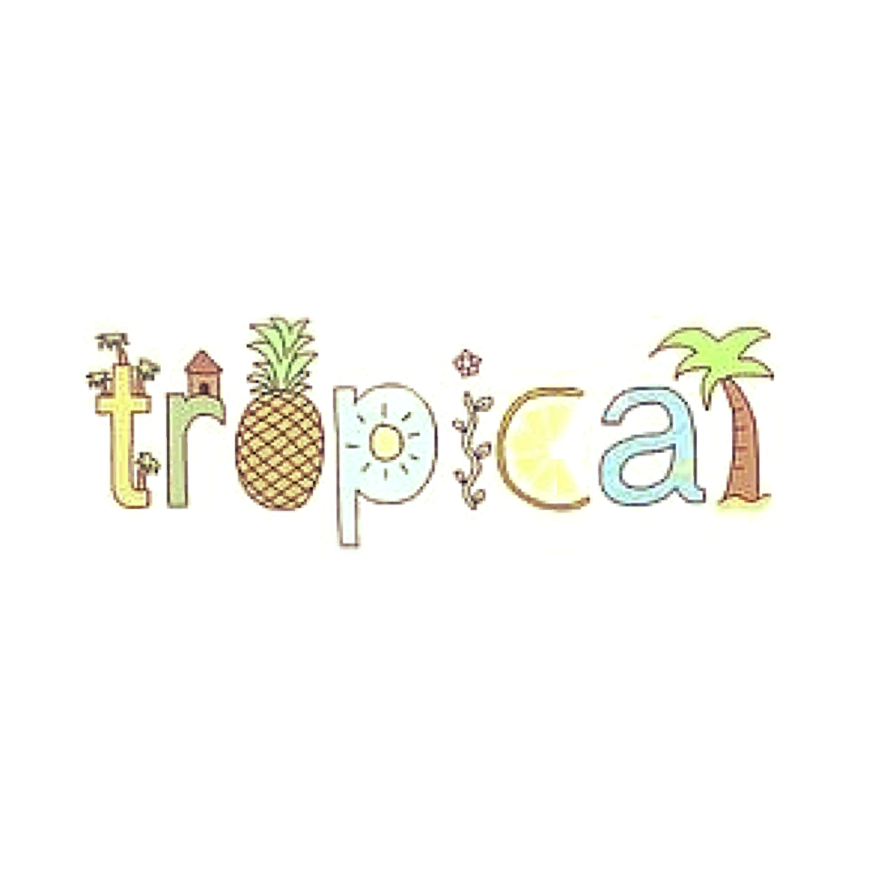 #tropical