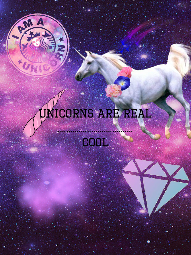 Unicorns Are real, cool