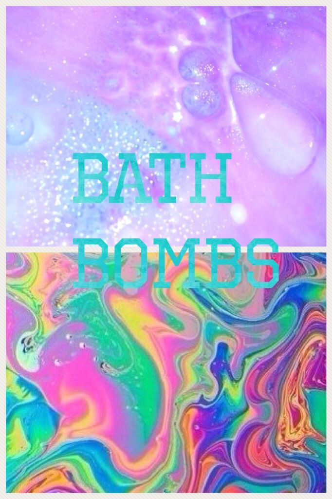 Bath bombs
