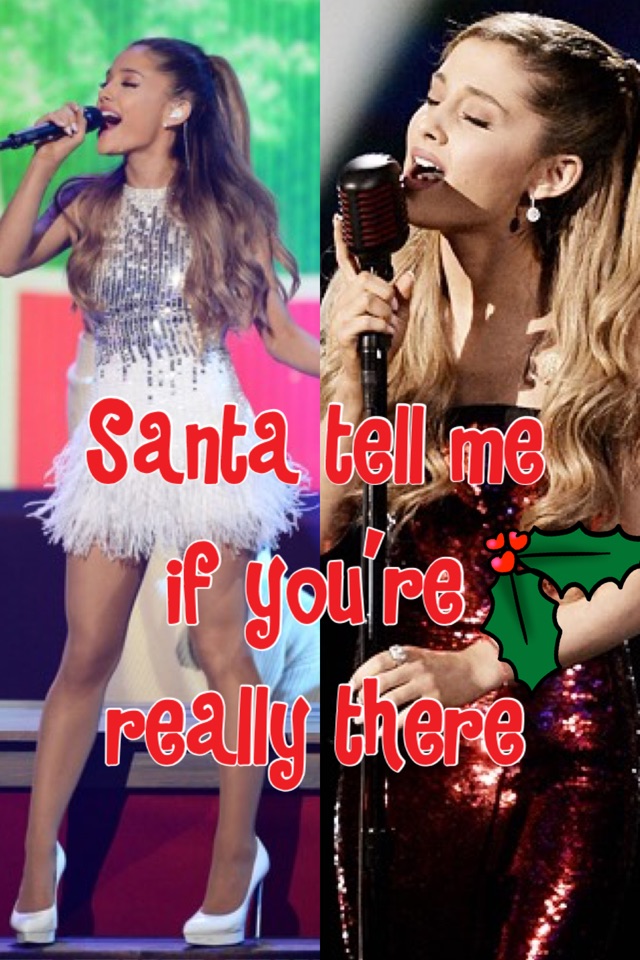 Santa tell me if you're really there