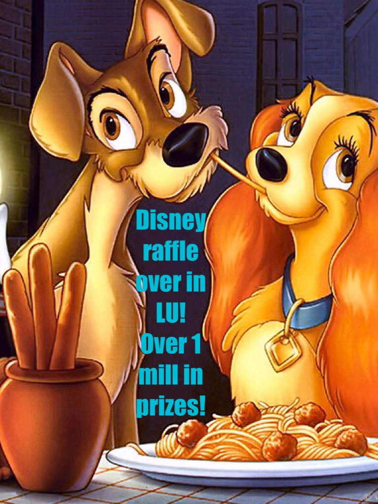Disney raffle over in LU!
Over 1 mill in prizes!
