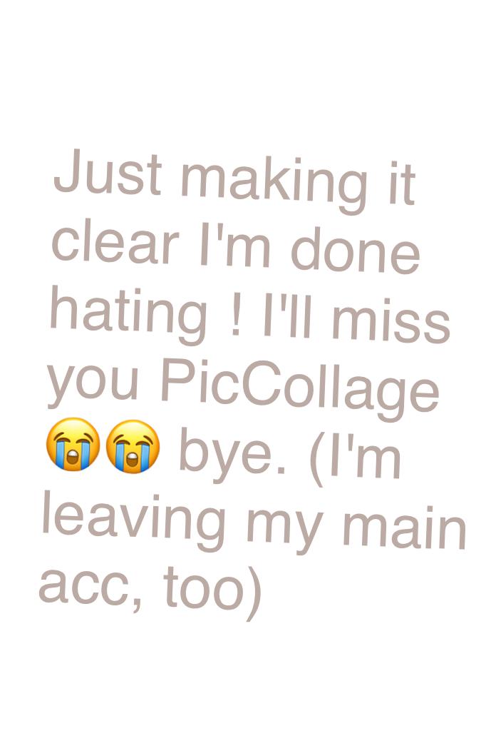 😭😭I'll miss Pc!! NOT HATING!!