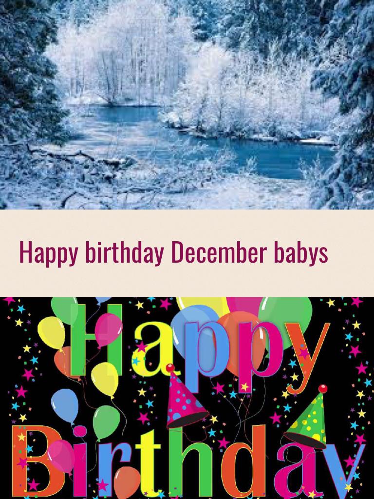 Happy birthday December babys # contest