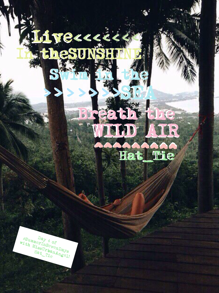 >>>>Tap!<<<<
Day 4 of #SummerInSevenDays with MissUrbanAngel! Hope you like it! - Hat_Tie
