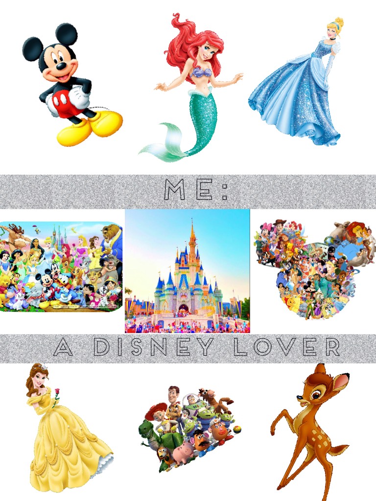 Me= a Disney lover!!!