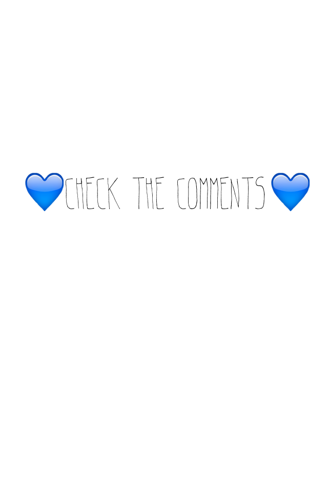 💙check the comments💙
