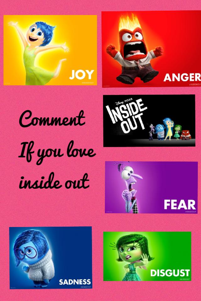 Comment 
If you love inside out