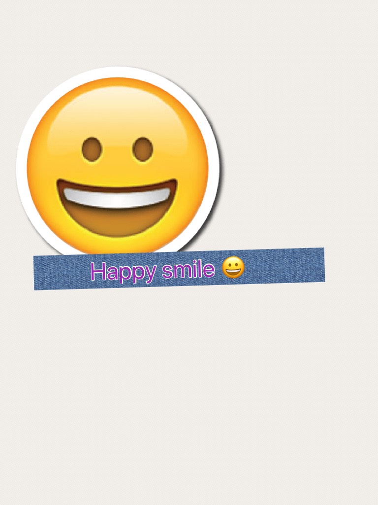 Happy smile 😀 