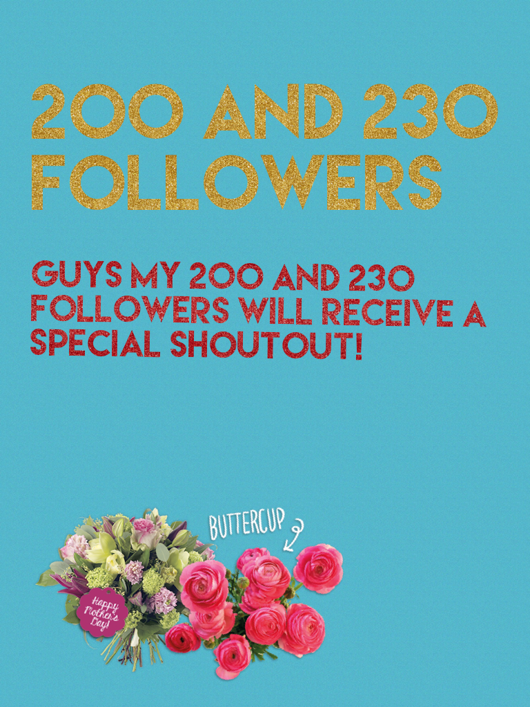 200 and 230 followers