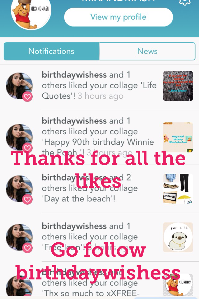 Thanks for all the likes 


Go follow birthdaywishess
