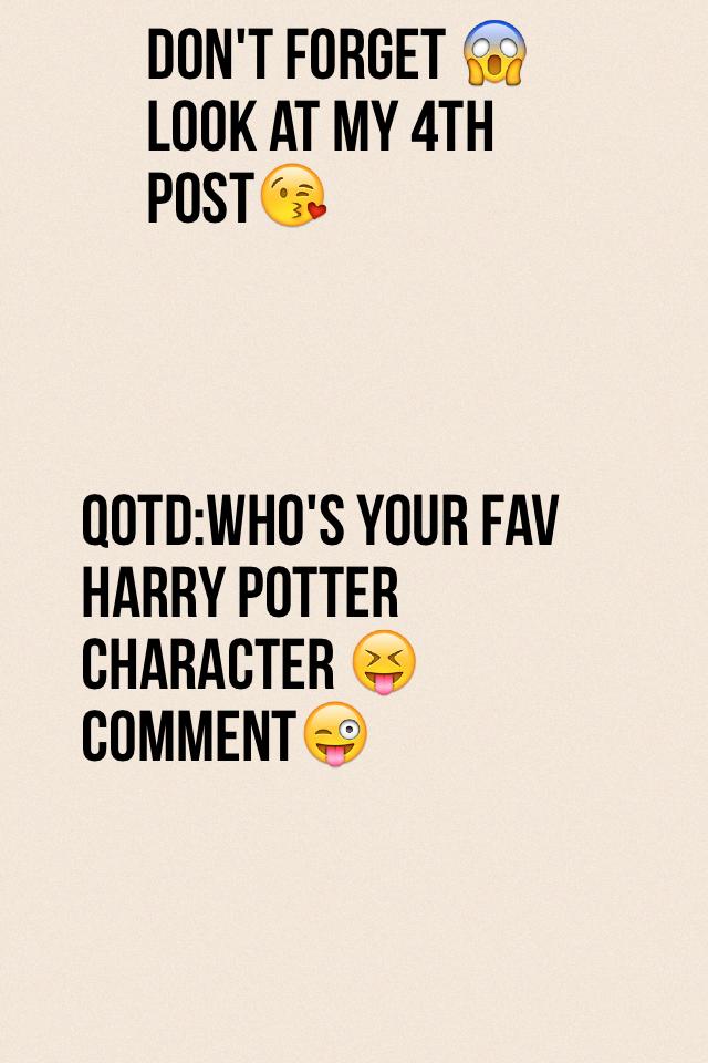 Qotd:who's your fav Harry Potter character 😝comment😜