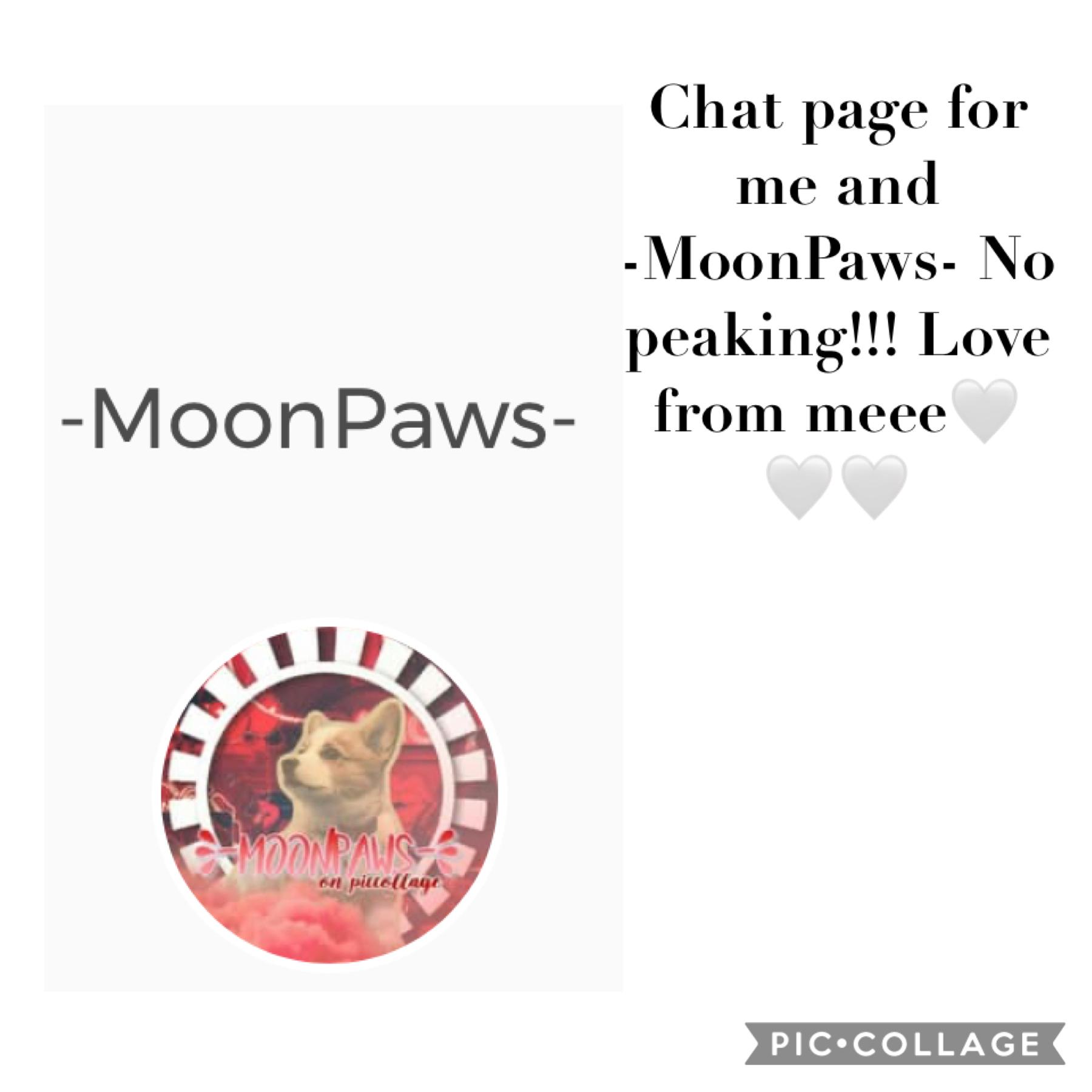 Chat page !! No peaking !!