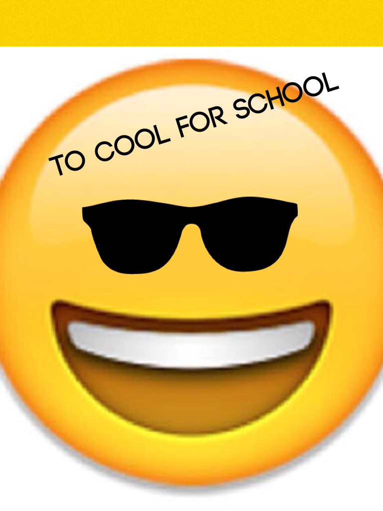To cool for school