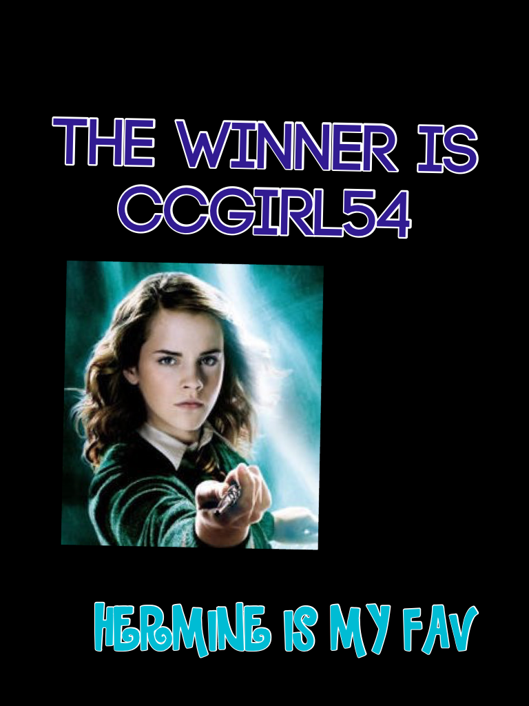 THE WINNER IS CCGIRL54
