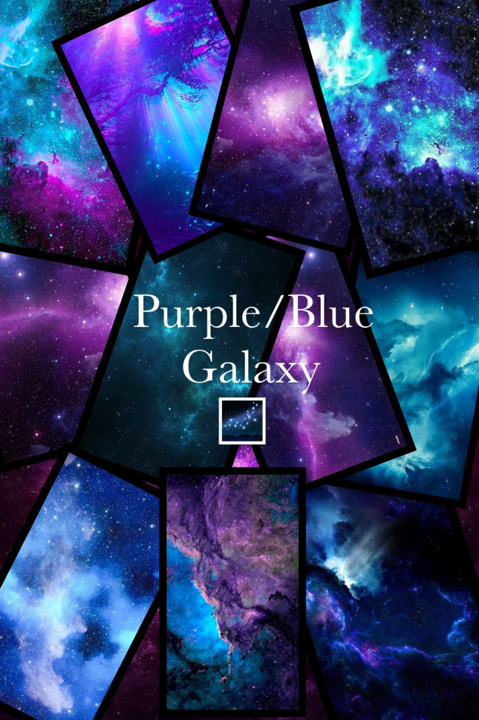 Purple/Blue
    Galaxy
       🌌 
     