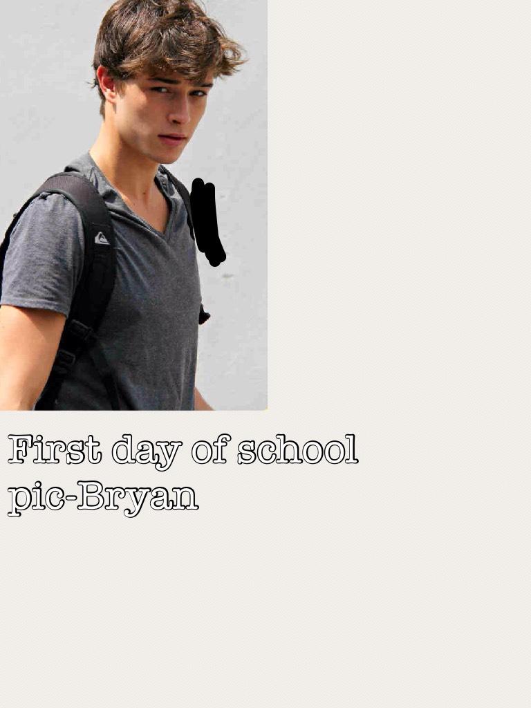 First day of school pic-Bryan