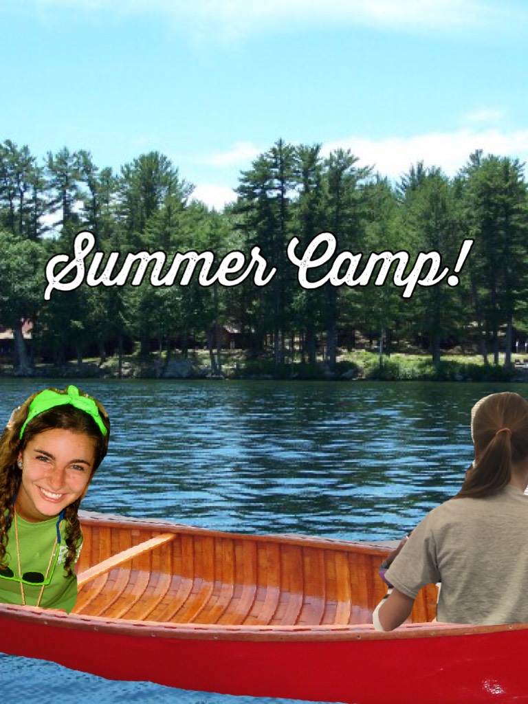 Summer Camp!