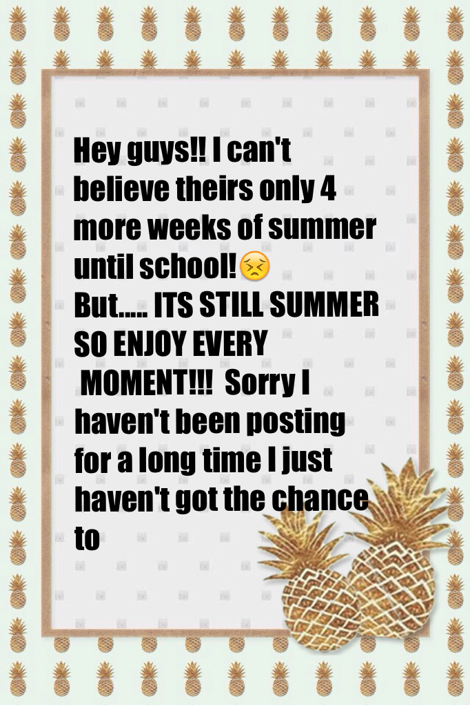 Summer's going by too fast!!!😣