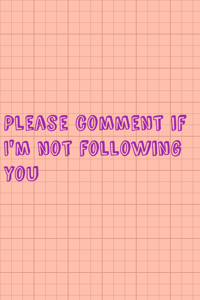Please comment if I'm not following you