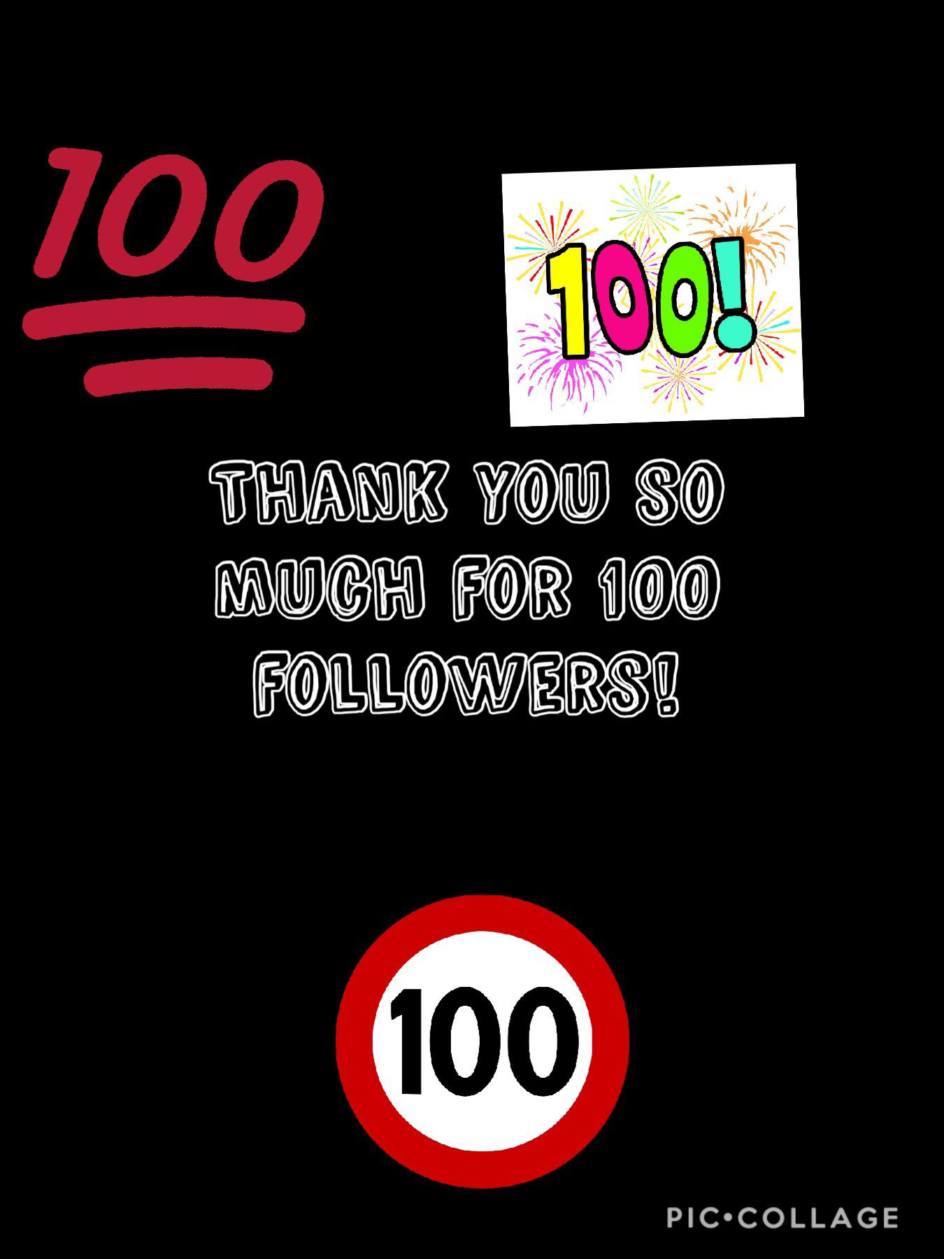 Thank you for 100
