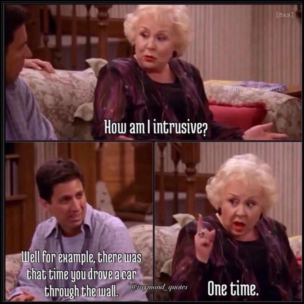This is from the show Everybody Loves Raymond.. 100% recommend✌