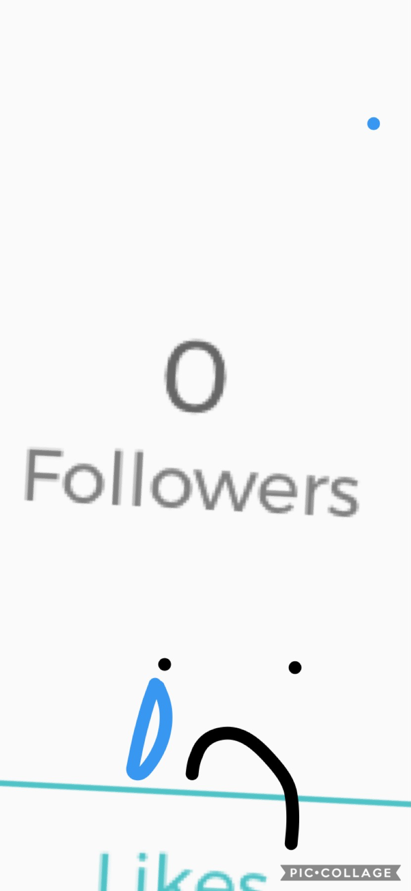 I have no followers plz follow me plz😥😥😥😥