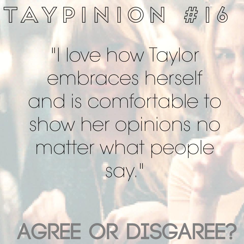 Agree!!! Taypinion submitted by whoistroyeanyway! ❤️
