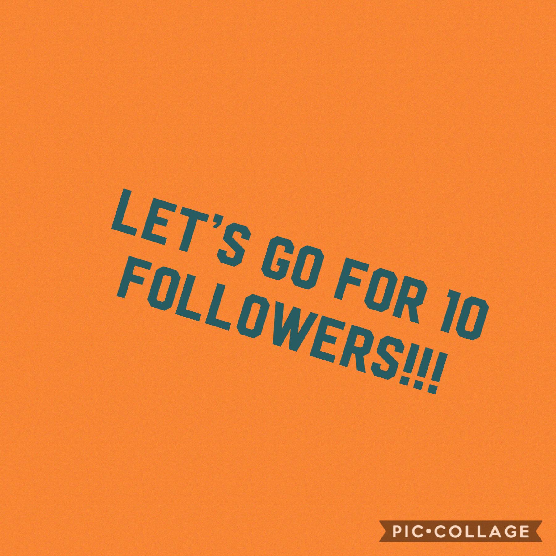 ⭐️tap⭐️
Let’s get 10 followers!!!