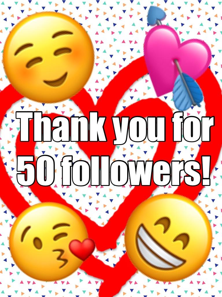 Thanks soooo much for 50 followers 
I really appreciate it love you guys sooo much
🦄💖💖💖💖♥️♥️😁😘😘😘😜😜😜😂😂💝😝😝😝