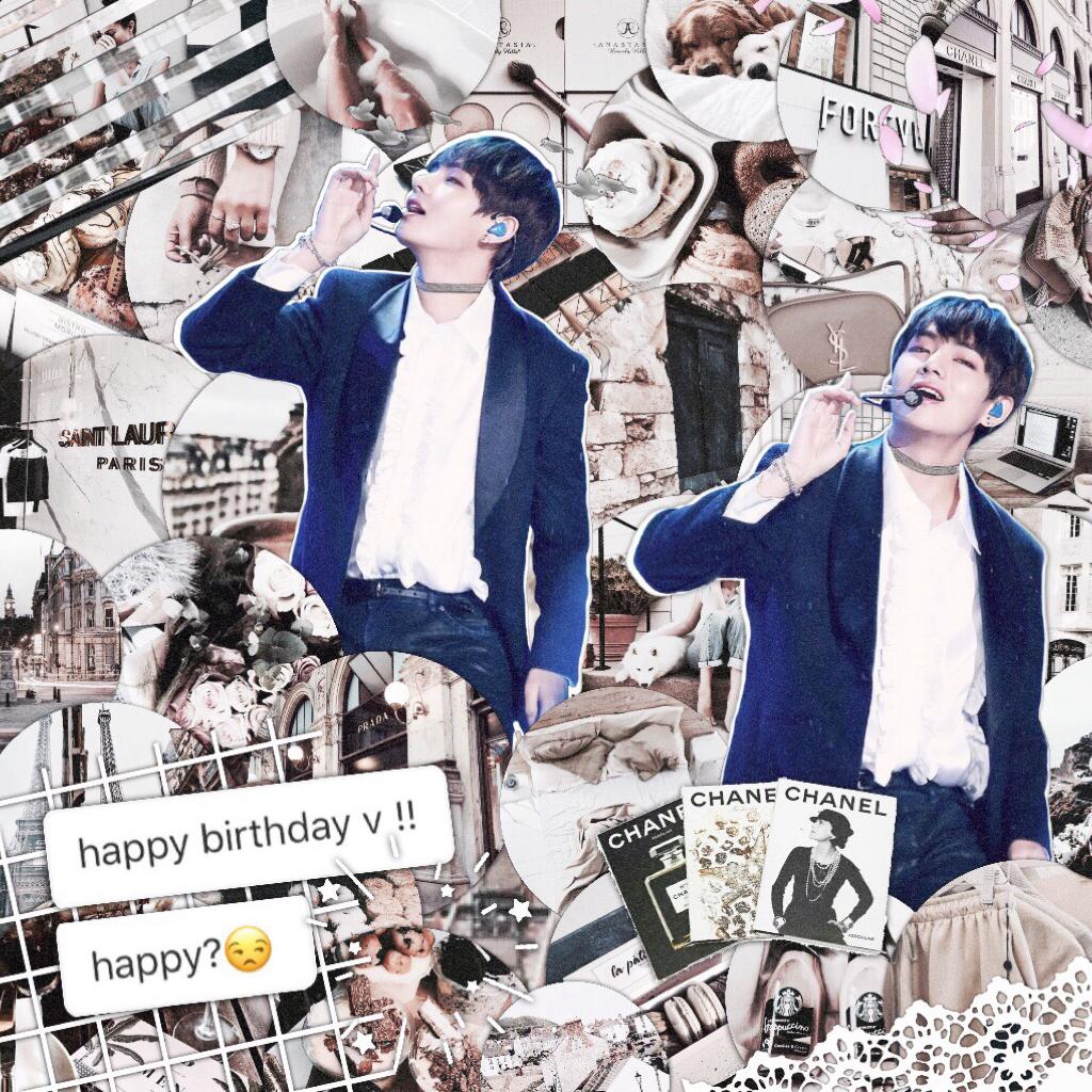 this is kim taehyung and it was fro his birthday but it got deleted?? (the messages were provided by _PepperMint_) please like my three recents if you can because my edits got deleted :(