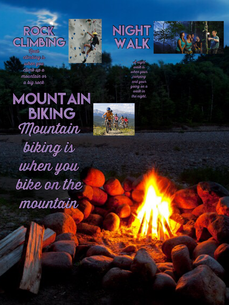 Mountain biking is when you bike on the mountain 