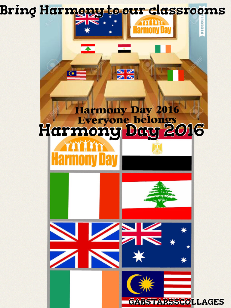 Bring Harmony to our classrooms.   Last week it was harmony day and I made a Pic Collage about it for school but I decided it was important to post it too as more people should be aware of the issues racism causes around the world.