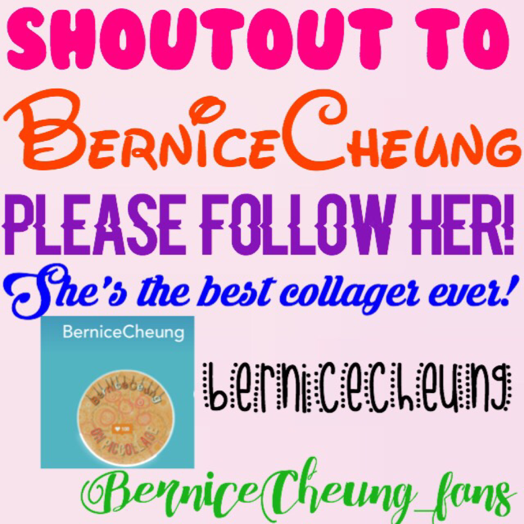Shoutout to BerniceCheung