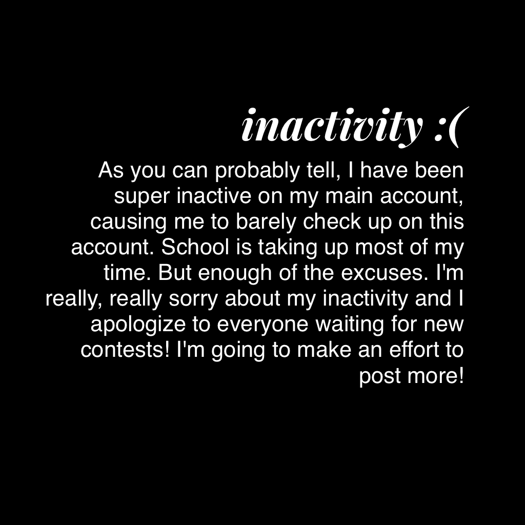 inactivity :(