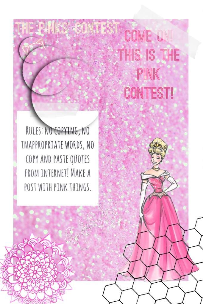 Come on! This is the pink contest! 