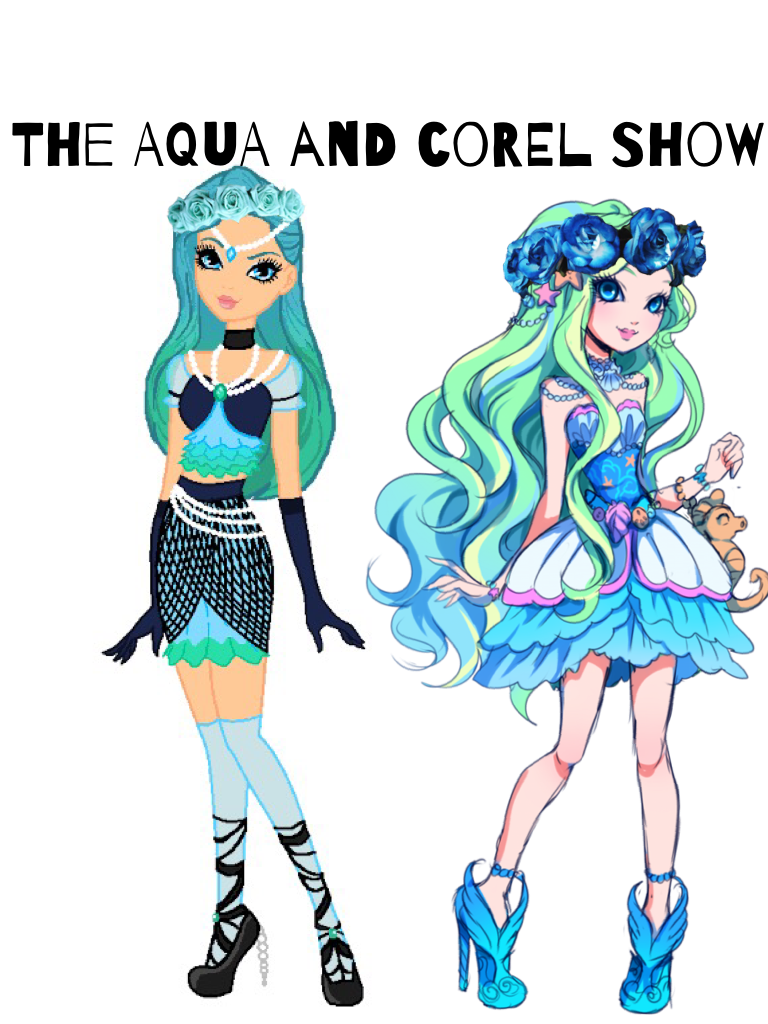 The aqua and Corel show
( this is for you Aqua-and-corel112 )
